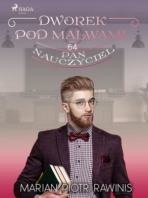cover image of Dworek pod Malwami 64--Pan nauczyciel